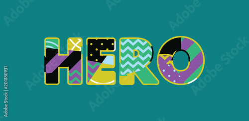 Hero Concept Word Art Illustration