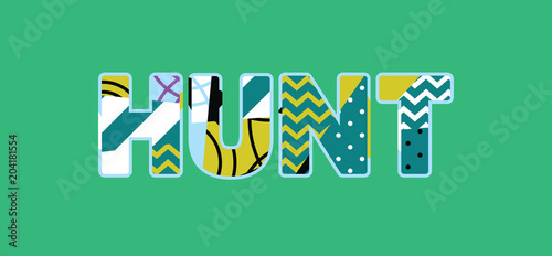 Hunt Concept Word Art Illustration