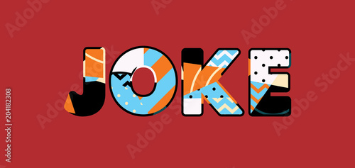 Joke Concept Word Art Illustration