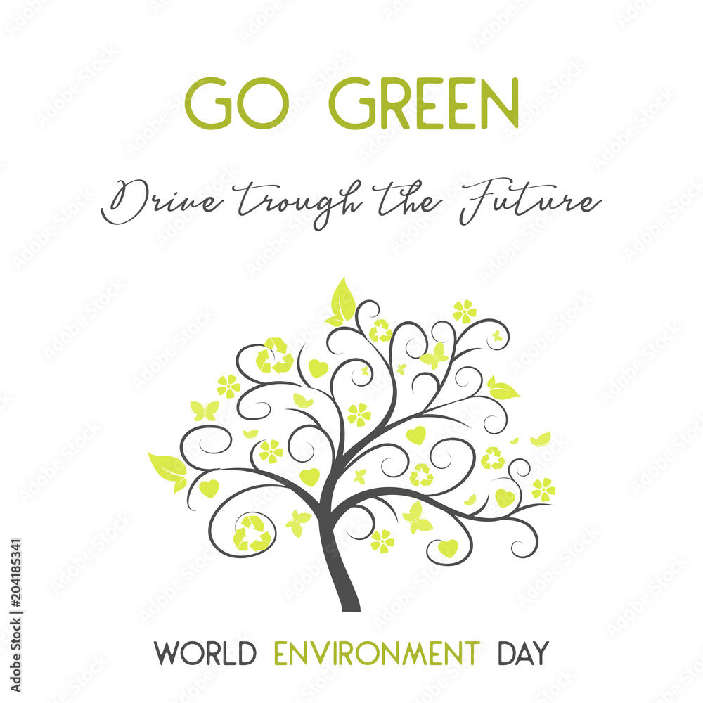 Obraz premium Modern card with simbol of tree and hand drawn lettering in minimalist style for World environment day. Go green, drive through the future. Vector illustration for Holiday Collection.
