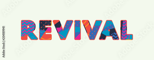 Revival Concept Word Art Illustration