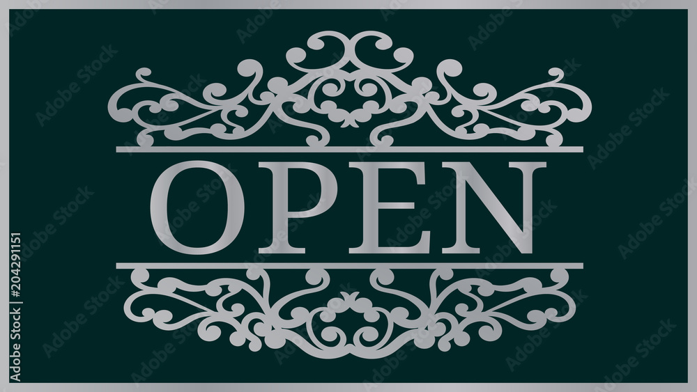 the plaque with the inscription-open. Template laser cutting machine for wood, metal and paper. For Plotter the plaque with the inscription-open. Template laser cutting machine for wood, metal and paper. For Plotter