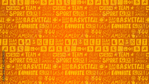 Sketch gradient background for basketball for America. Hand drawing, retro, grunge, text, handwritten short phrase, grunge, retro, text: favorite sport, america, usa, go, you win, slam dunk, team.