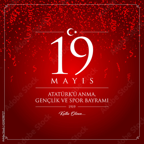 19 mayis Ataturk’u anma, genclik ve spor bayrami vector illustration. (19 May, Commemoration of Ataturk, Youth and Sports Day Turkey celebration card.)
