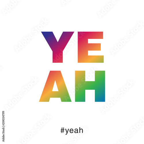 Modern and colorful yeah typography