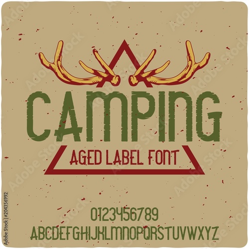 Original label typeface named "Camping". Good handcrafted font for any label design.
