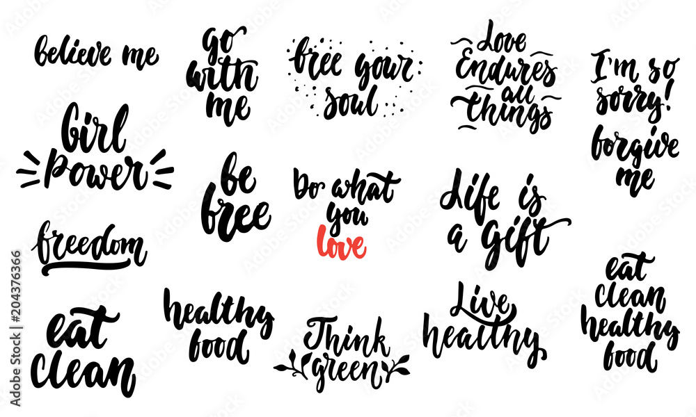 Hand drawn lettering different quotes collections isolated on the white background. Fun brush ink vector calligraphy illustrations set for banners, greeting card, poster design. Hand drawn lettering different quotes collections isolated on the white background. Fun brush ink vector calligraphy illustrations set for banners, greeting card, poster design.