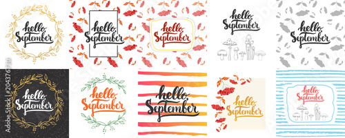 Hello, september - hand drawn lettering greeying card collections isolated on the white background. Fun brush ink vector calligraphy illustrations set for banners, poster design.