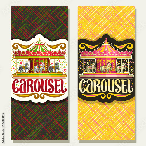 Vector vertical banners for children's Carousel, vintage merry go round attraction with horses in amusement park, original brush typeface for word carousel, ticket with copy space for french carrousel