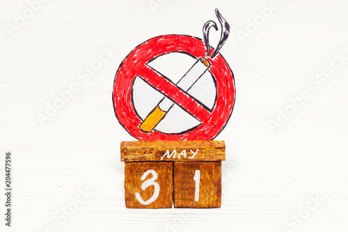 May 31st - World No Tobacco Day on the wooden calendar