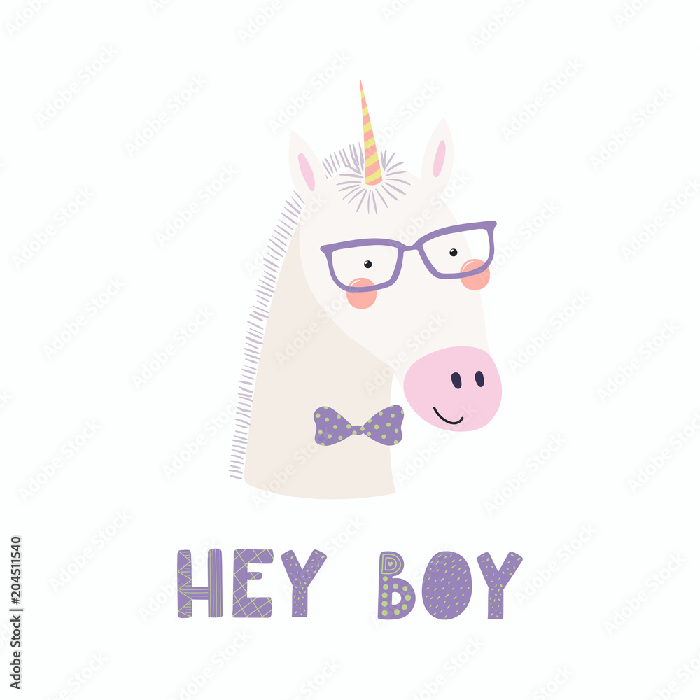 Hand drawn vector illustration of a cute funny unicorn in a bow tie and glasses, with lettering quote Hey boy. Isolated objects. Scandinavian style flat design. Concept for children print. Hand drawn vector illustration of a cute funny unicorn in a bow tie and glasses, with lettering quote Hey boy. Isolated objects. Scandinavian style flat design. Concept for children print.