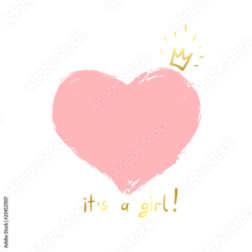 Baby girl birth announcement, baby card design with a pink heart and gold crown and message It's a Girl.