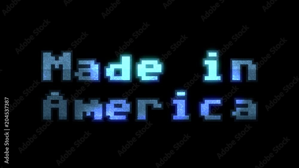 A glitchy noisy 8-bit screen with the words Made in America. Heavy distorted signal.
A glitchy noisy 8-bit screen with the words Made in America. Heavy distorted signal.
