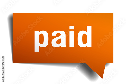 paid orange 3d speech bubble
