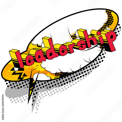 Leadership - Comic book style phrase on abstract background.