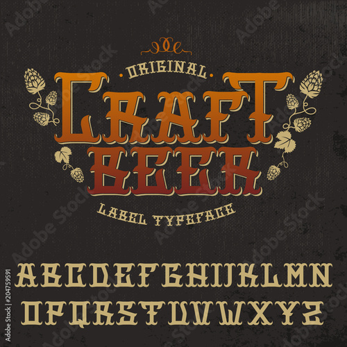 Original "Craft beer" label typeface design. Vector hand crafted font with hops ornament for alcohol label. Pub sign, t-shirt print, beer label.