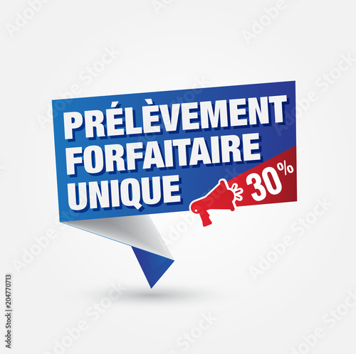 PFU - prélèvement forfaitaire unique - flat tax
