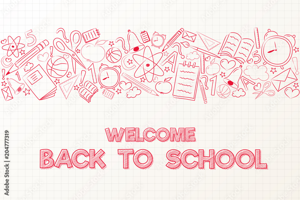 Welcome back to school - poster with hand drawn elements. Vector.