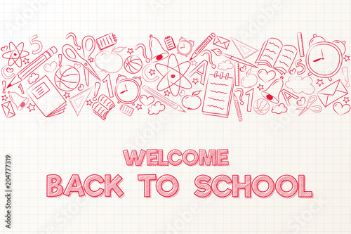 Welcome back to school - poster with hand drawn elements. Vector.
