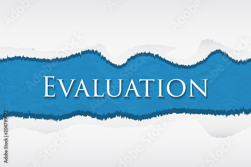 Evaluation