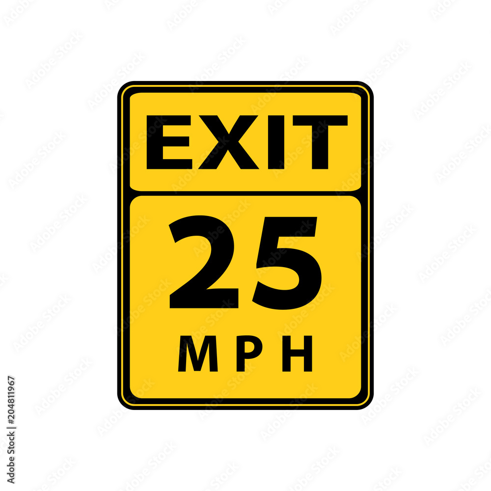 USA traffic road signs. slow down,maximum advised speed is 25 mph in ideal conditions. vector