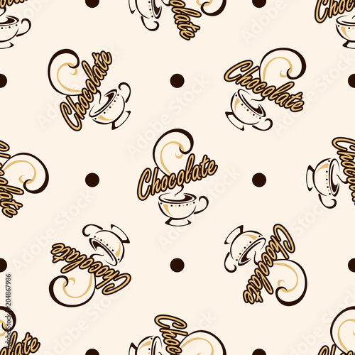 Seamless pattern. Drink hot chocolate. Cocoa. A Cup of fragrant drink. The inscription chocolate. polka dot background. Vector.