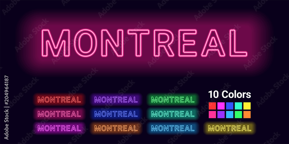 Neon name of Montreal city Neon name of Montreal city