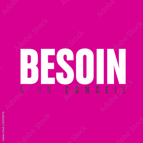 besoin d'un conseil