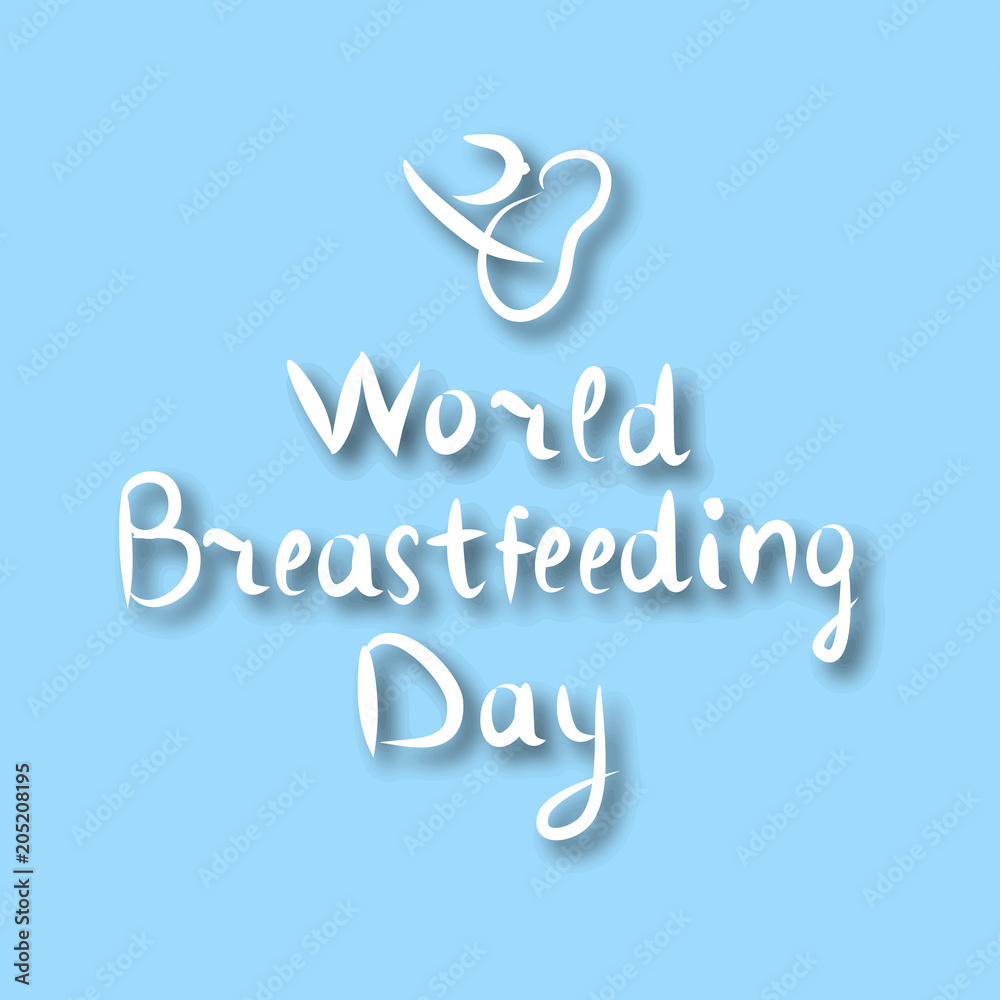 Obraz premium World Breastfeeding Day. Inscription lettering, doodle. Hand draw. The baby sucks his chest. Vector illustration on a blue background