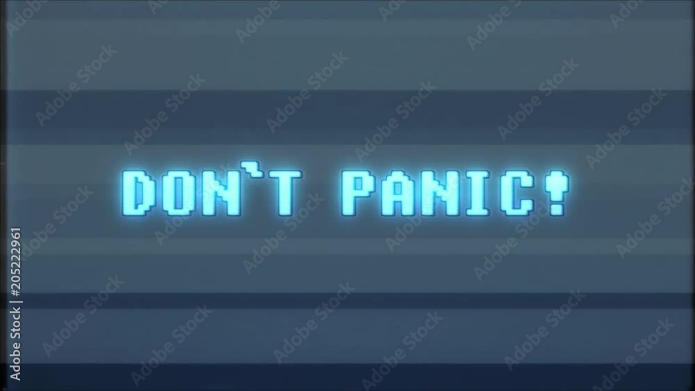 retro videogame DONT PANIC word text computer tv glitch interference noise screen animation seamless loop New quality universal vintage motion dynamic animated background colorful joyful video m retro videogame DONT PANIC word text computer tv glitch interference noise screen animation seamless loop New quality universal vintage motion dynamic animated background colorful joyful video m