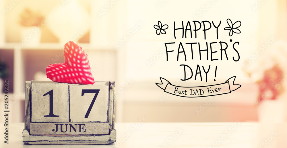17 June Happy Fathers Day message with wooden block calendar  - obrazy, fototapety, plakaty 