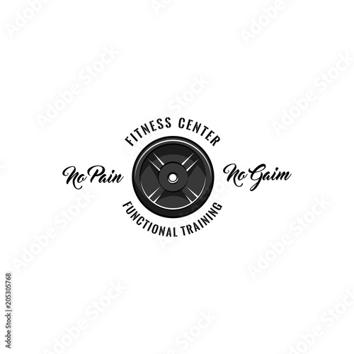 Fitness center badge. Disk weight, barbell disk. No pain No gain, Functional training inscriptions. Sport icon. Vector.