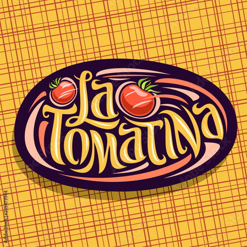 Vector logo for Tomatina festival, blue oval sign with throwing tomato vegetables for fun madness spanish fest in Bunol, original brush typeface for words la tomatina, label for biggest tomato fight. photo