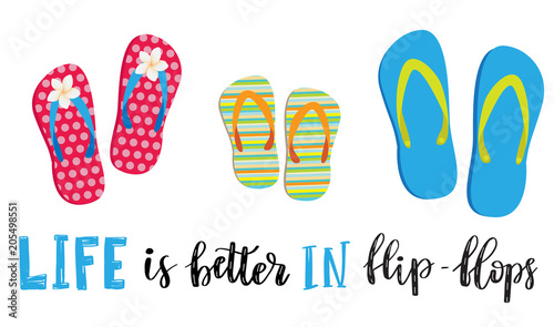 Life is better in flip flops