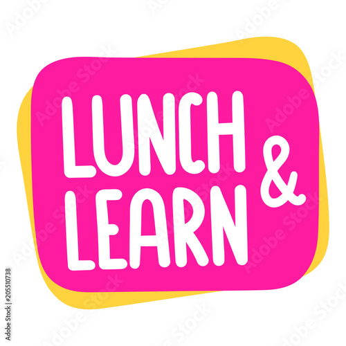 Lunch and learn. Vector badge illustration on white background.