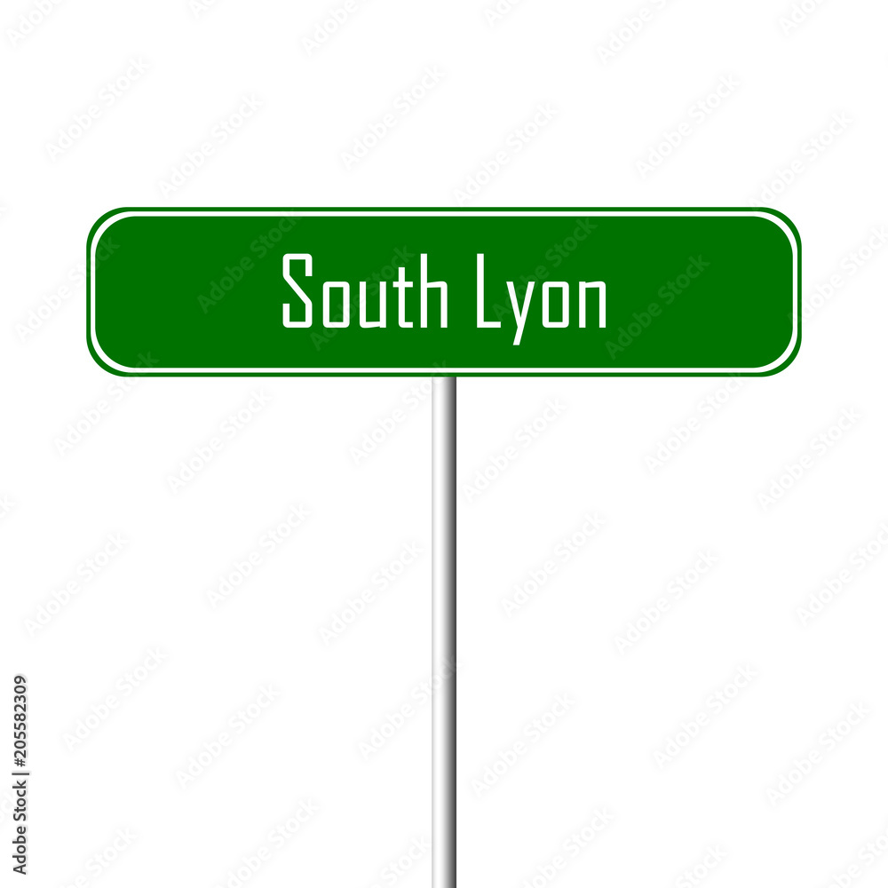 South Lyon Town sign - place-name sign South Lyon Town sign - place-name sign