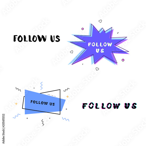 Set of Follow us quotes. Vector illustration.