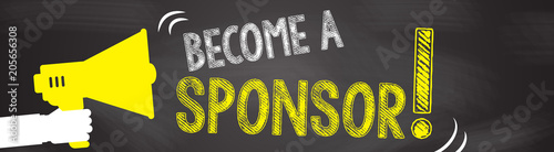 Become a Sponsor! with hand and megaphone.