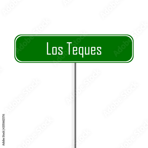 Los Teques Town sign - place-name sign photo