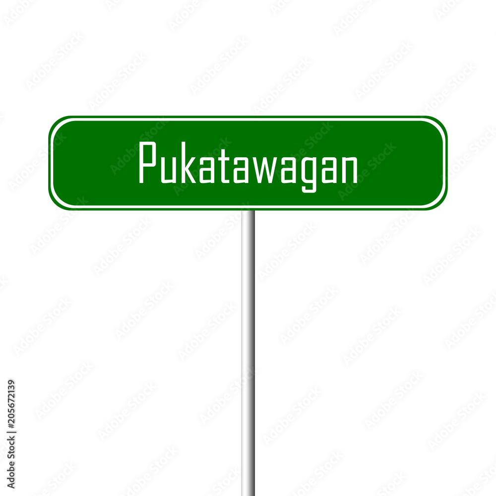 Pukatawagan Town sign - place-name sign Pukatawagan Town sign - place-name sign