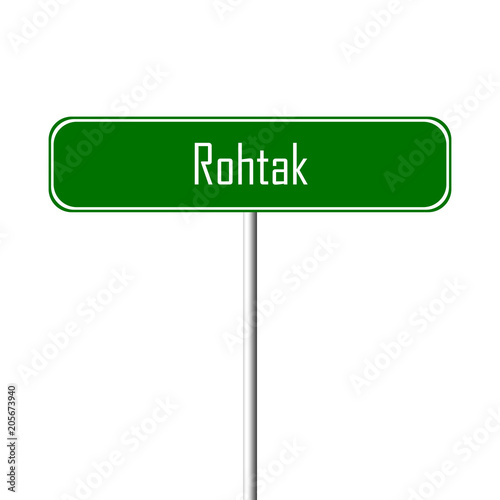 Rohtak Town sign - place-name sign photo