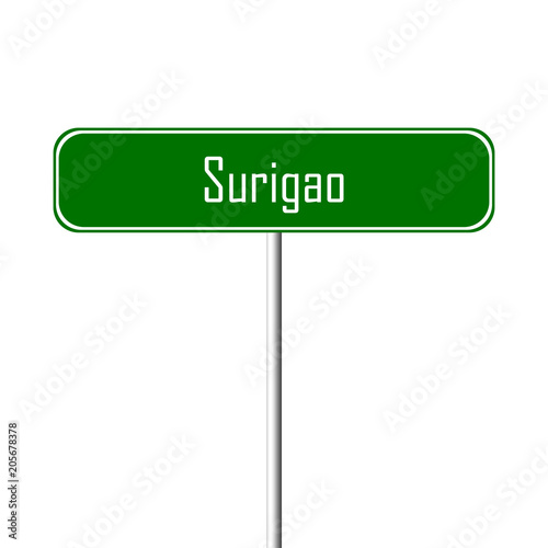 Surigao Town sign - place-name sign photo