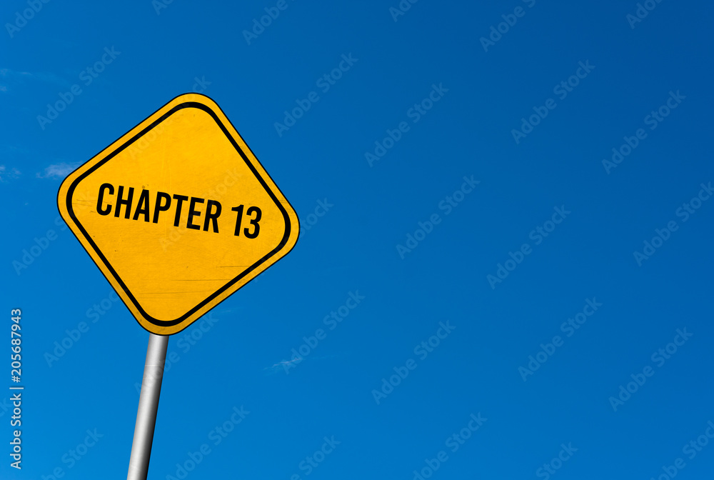 chapter 13 - yellow sign with blue sky chapter 13 - yellow sign with blue sky