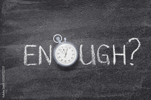 enough question watch