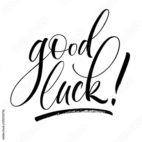 Good Luck lettering. Handwritten modern calligraphy, brush painted letters. Vector illustration. Template for greeting card, poster, logo, badge, icon, banner tag
