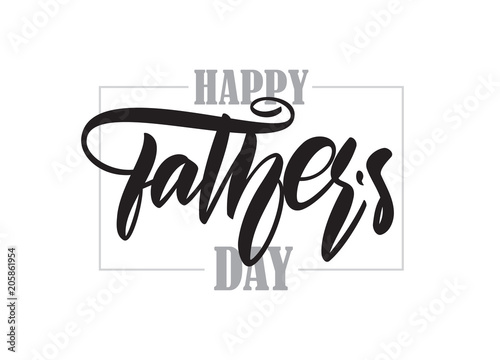 Handwritten brush type lettering of Happy Fathers Day.
