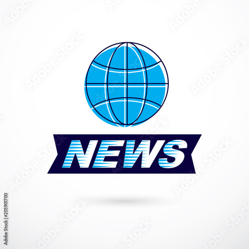 World and global news concept, vector emblem of blue Earth divided with meridians and composed with news inscription.