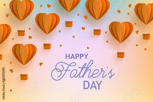 Happy Fathers Day banner with orange hot air balloons of heart shape in trendy paper art style and greeting sign on gradient background - folded cardboard abstract aerostats in vector illustration.