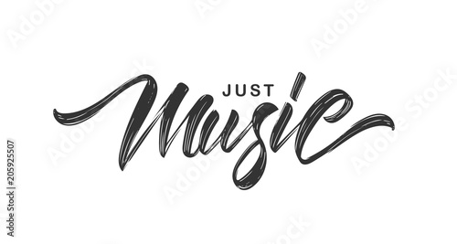 Handwritten brush ink lettering of Just Music on white background