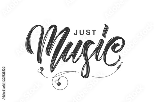 Handwritten brush ink lettering of Just Music with headphones on white background